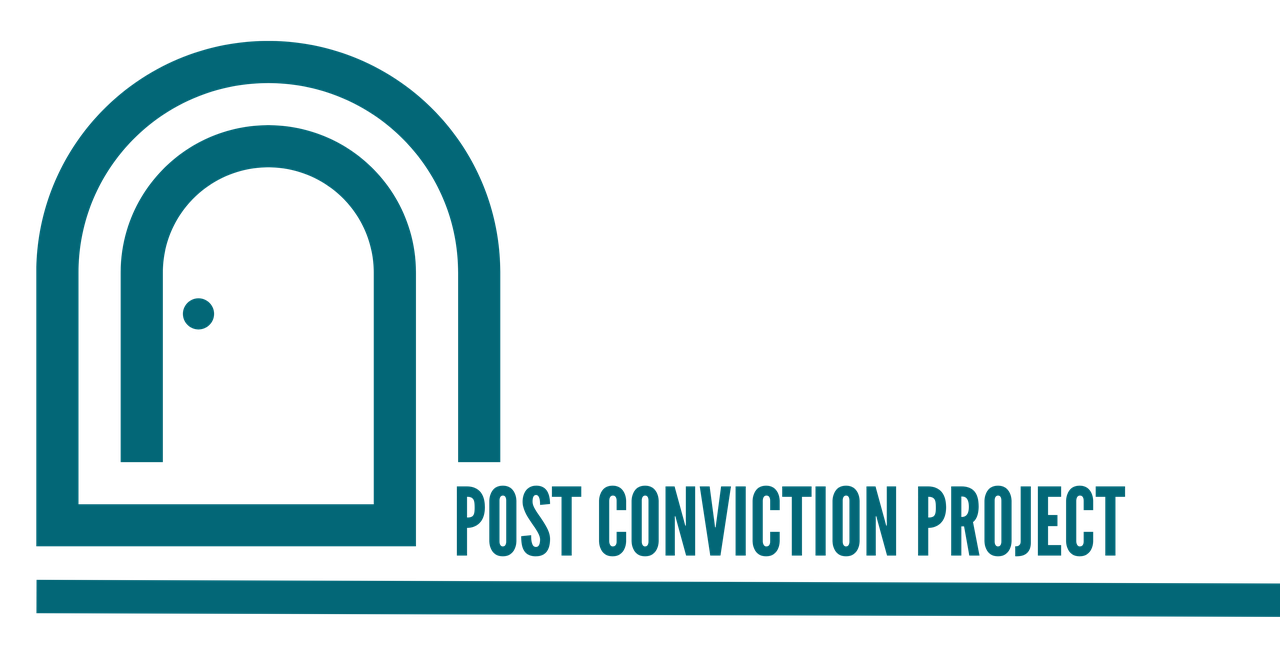 Post Conviction Project - Reentry Programs 